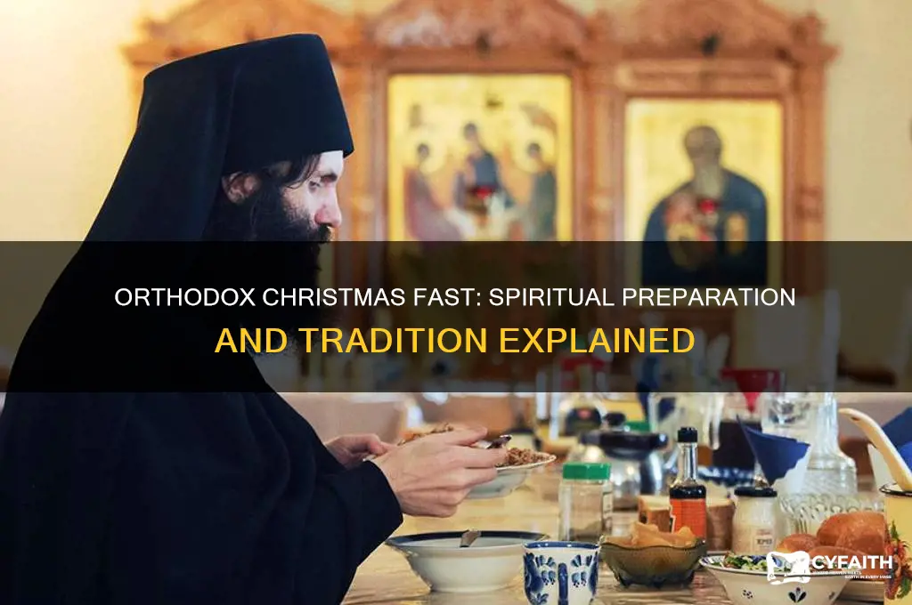 why do orthodox christians fast before christmas