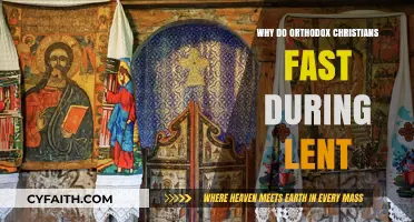 Orthodox Christian Lenten Fasting: Spiritual Discipline and Preparation for Easter