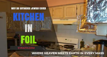 Why Orthodox Jews Cover Kitchens in Foil During Passover
