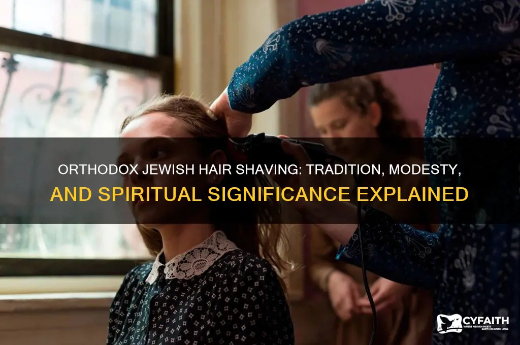 why do orthodox jewish shave their hair
