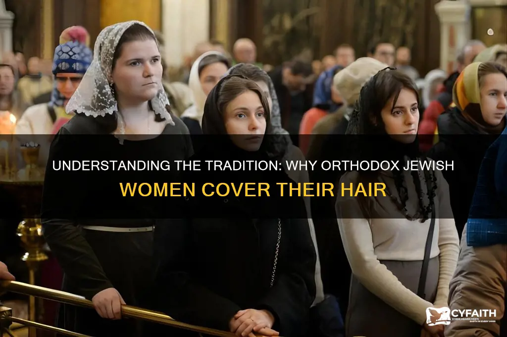 why do orthodox jewish women cover their hair
