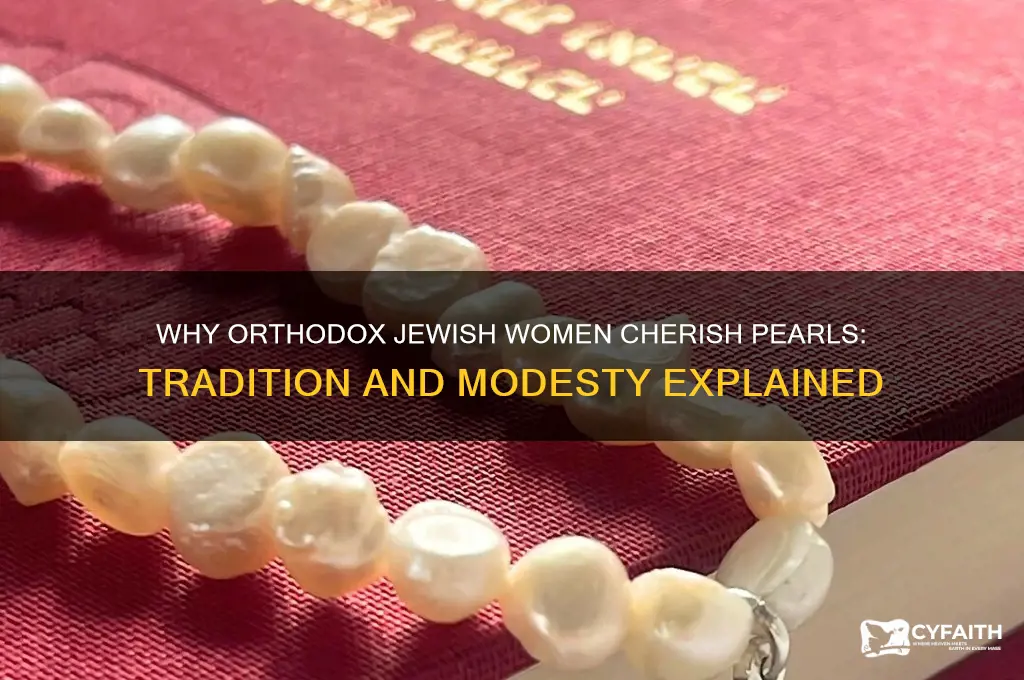 why do orthodox jewish women wear pearls