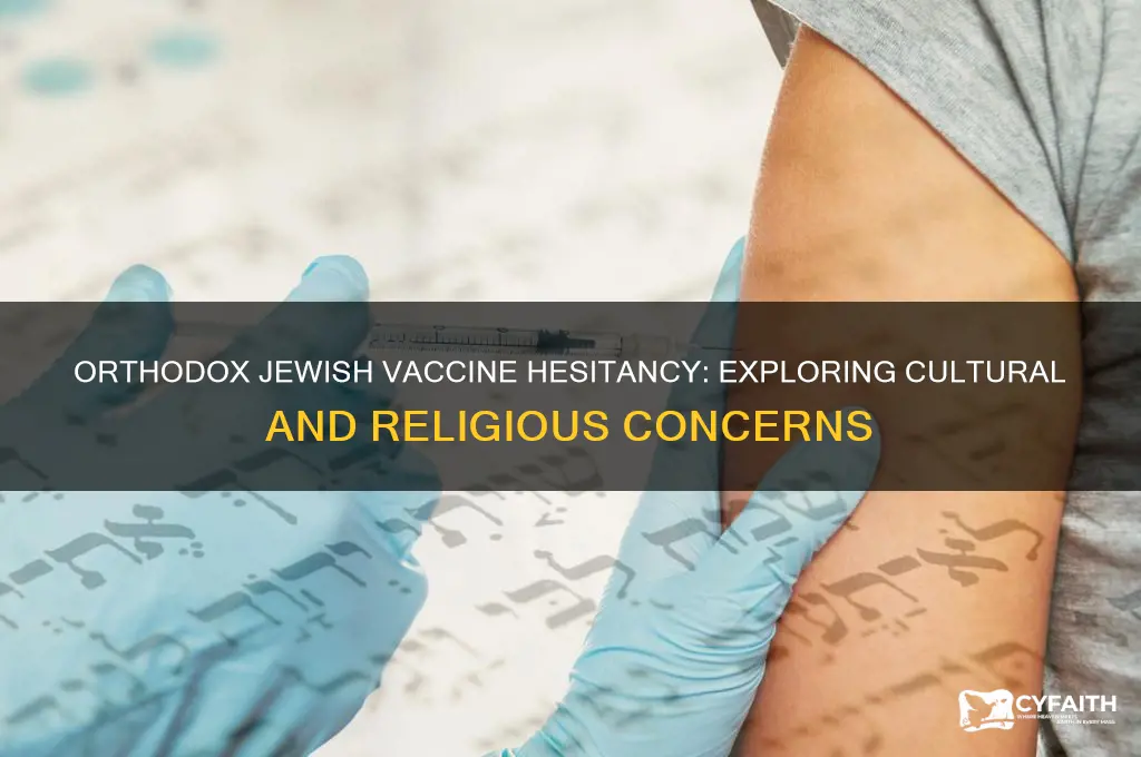 why do orthodox jews avoid vaccinations