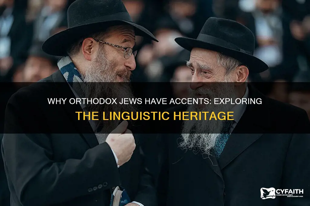 why do orthodox jews have accents