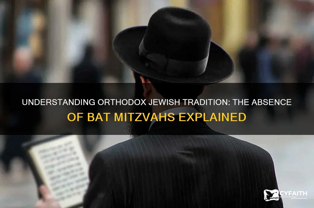 why do orthodox jews not have bat mitzvahs