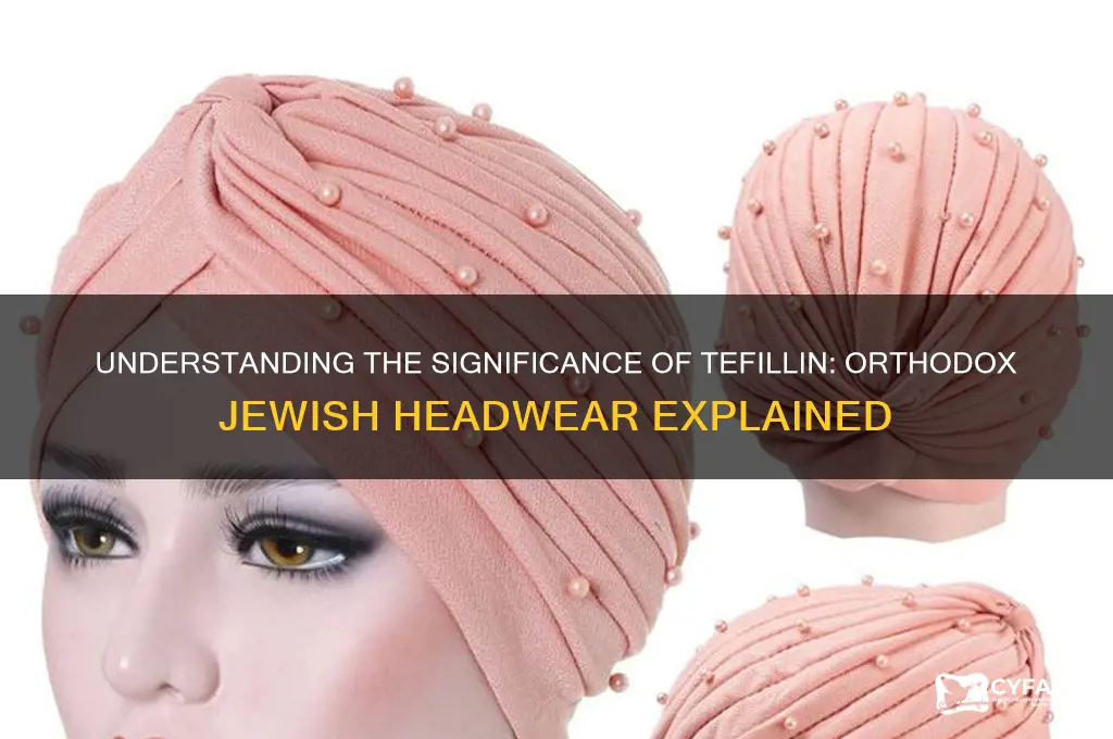 why do orthodox jews wear a box on their head