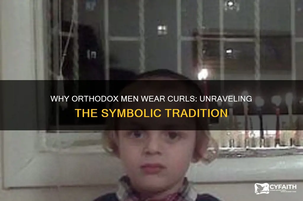 why do orthodox men wear curls