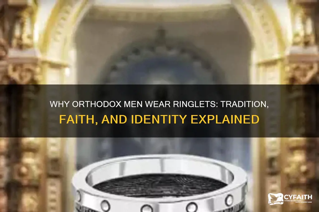 why do orthodox men wear their hair in ringlets