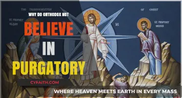 Orthodox Rejection of Purgatory: Theological and Scriptural Foundations Explained