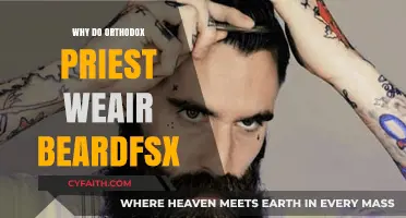 Why Orthodox Priests Wear Beards: Tradition, Spirituality, and Symbolism Explained