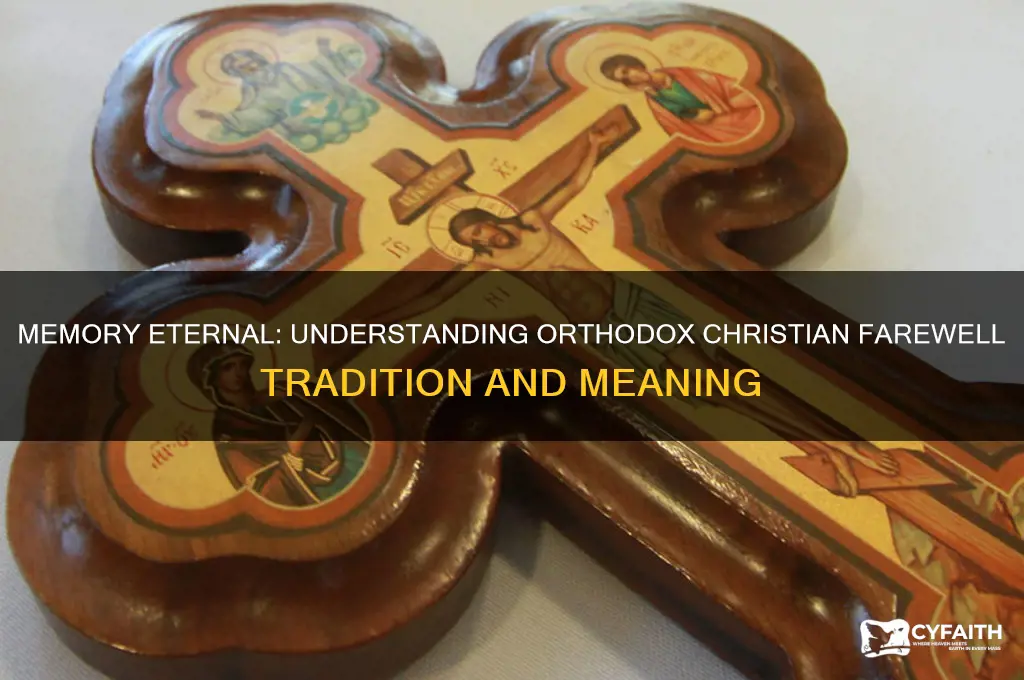 why do orthodox say memory eternal