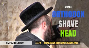 Orthodox Head Shaving: Uncovering the Spiritual and Cultural Significance