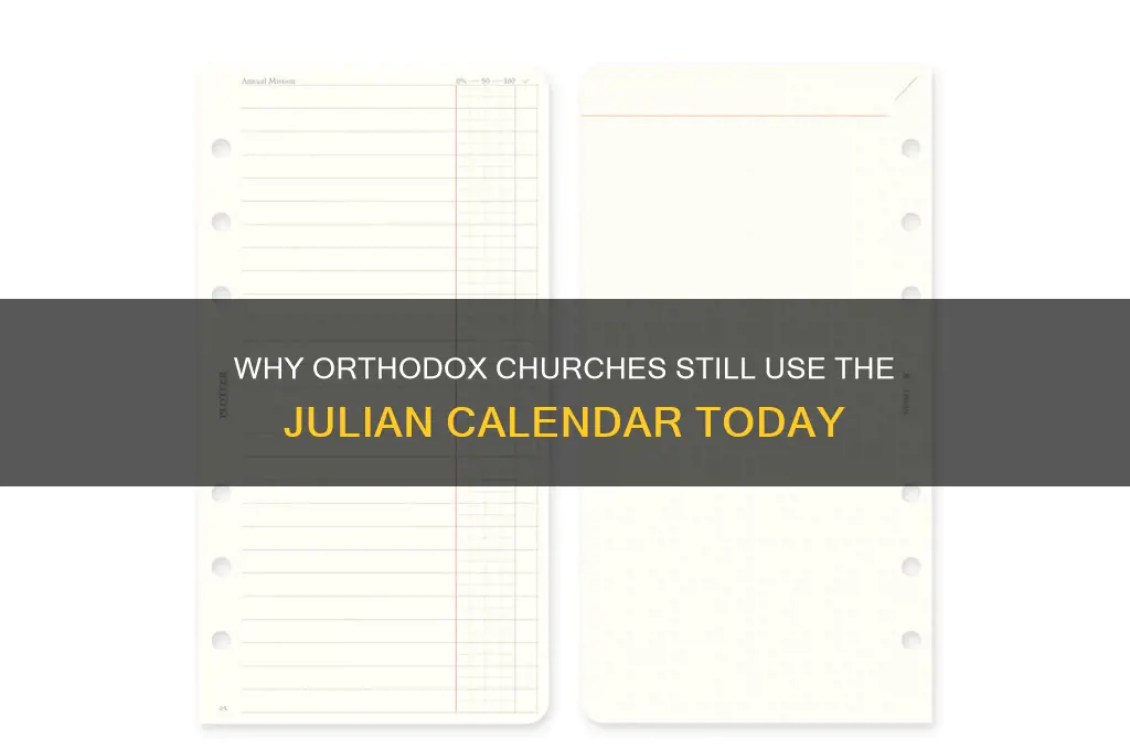 why do orthodox use julian calendar