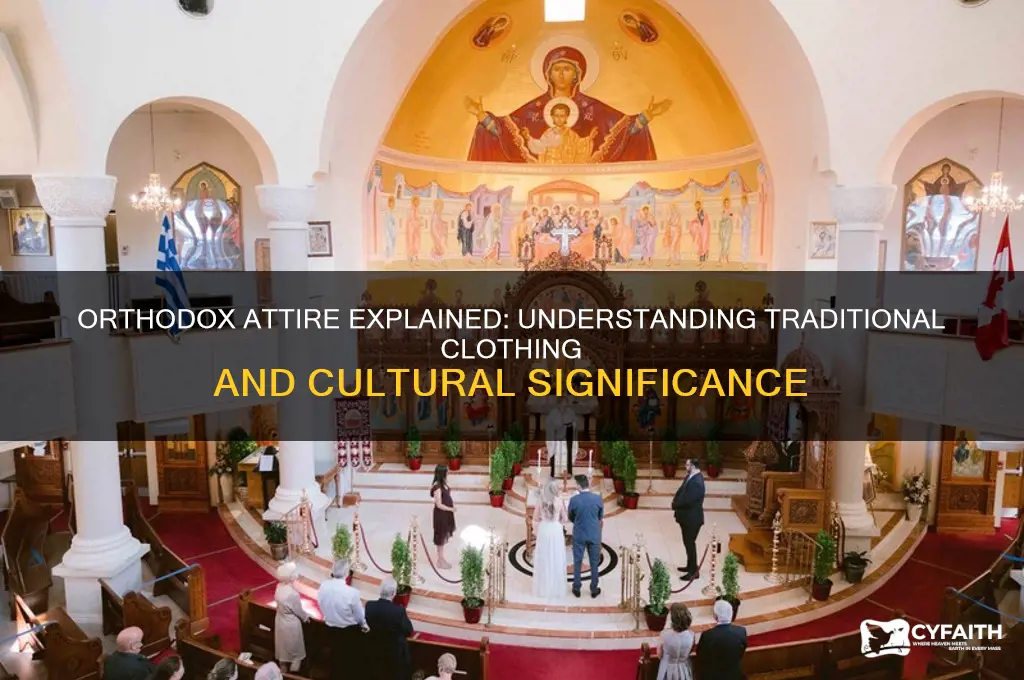 why do orthodox wear like shemal