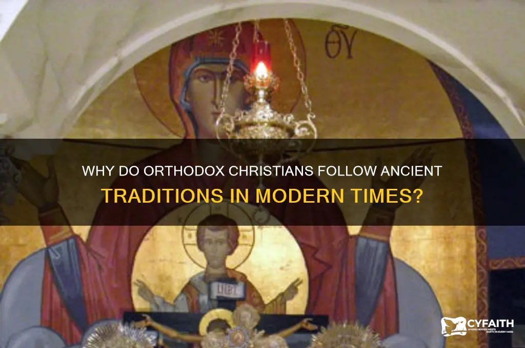 why do orthodox