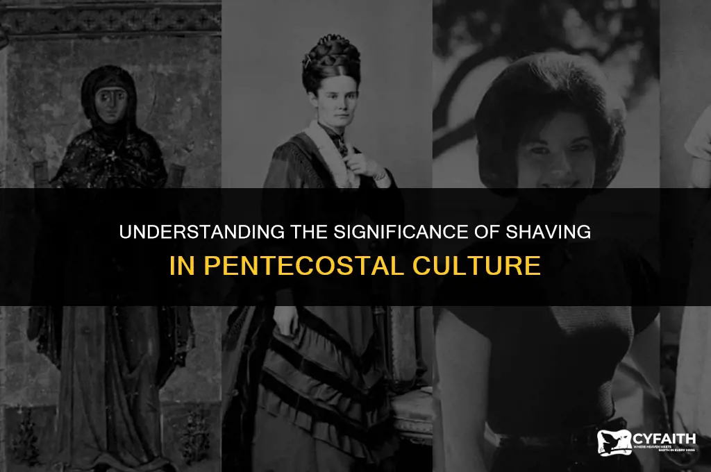 why do pentecostal men shave