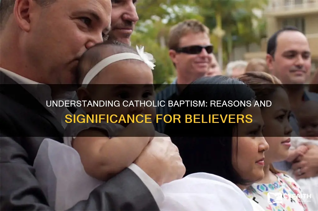 why do people get baptized catholic