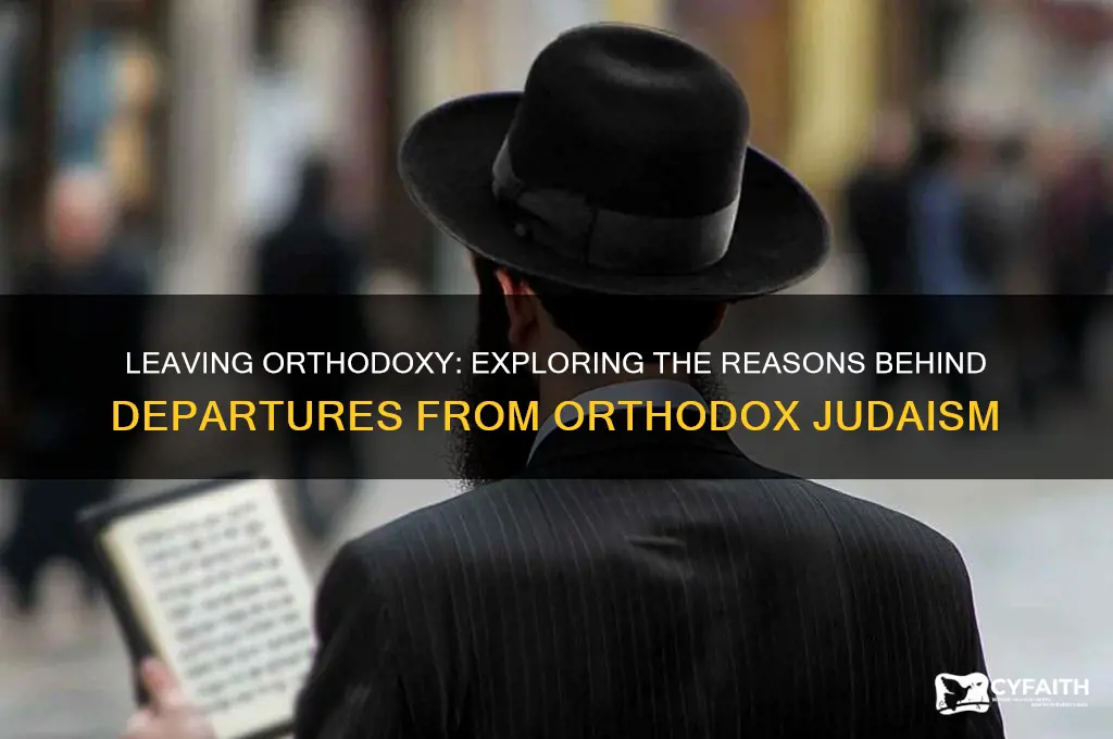 why do people leave orthodox judaism