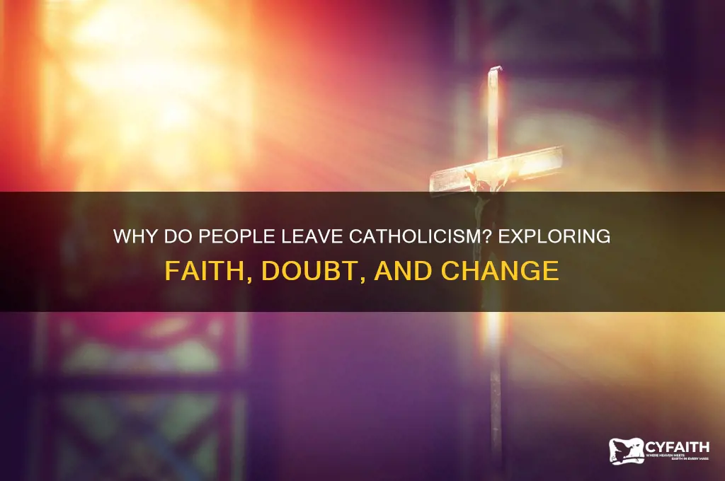 why do people stop being catholic
