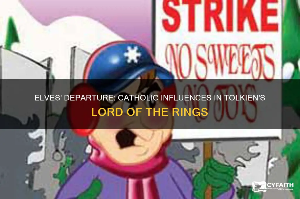 why do the elves leave catholic lord of the rings