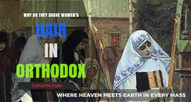 Orthodox Hair Shaving: Unveiling the Tradition Behind Women's Head Shaving
