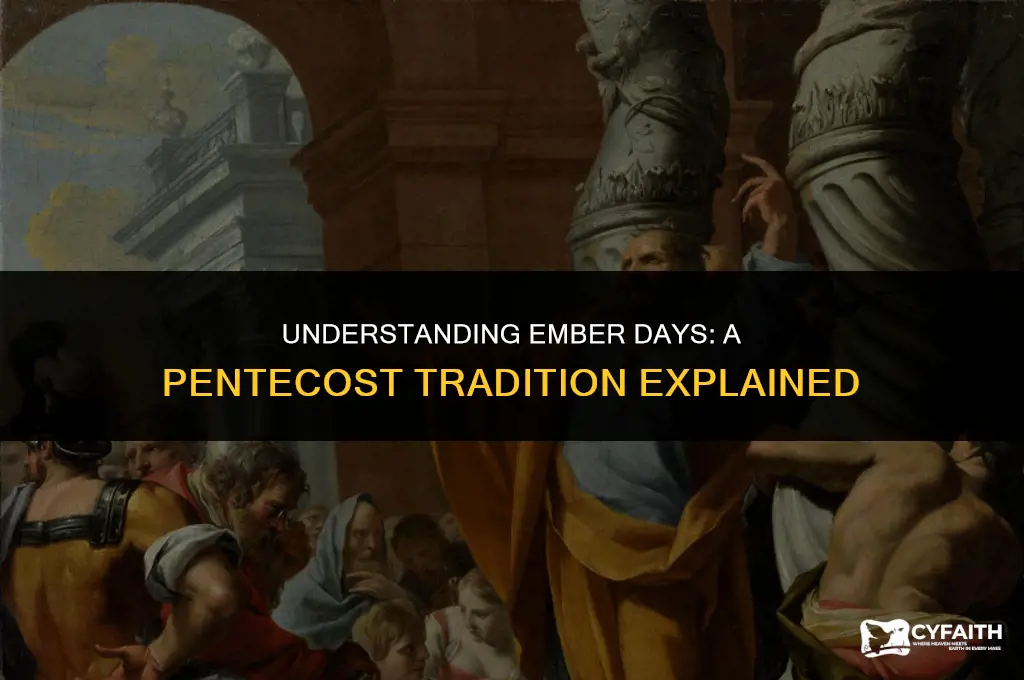 why do we have ember days in pentecost feast