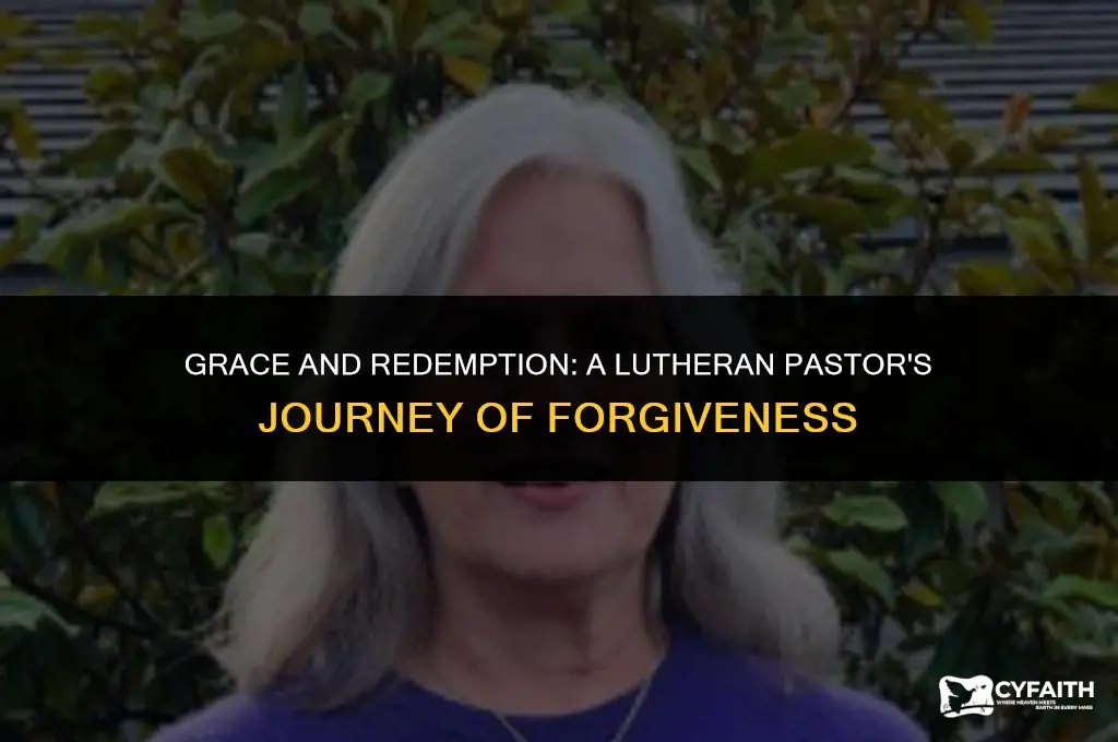 why does a lutheran pastor forgives sin