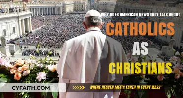 Why American News Often Equates Christianity with Catholicism Only