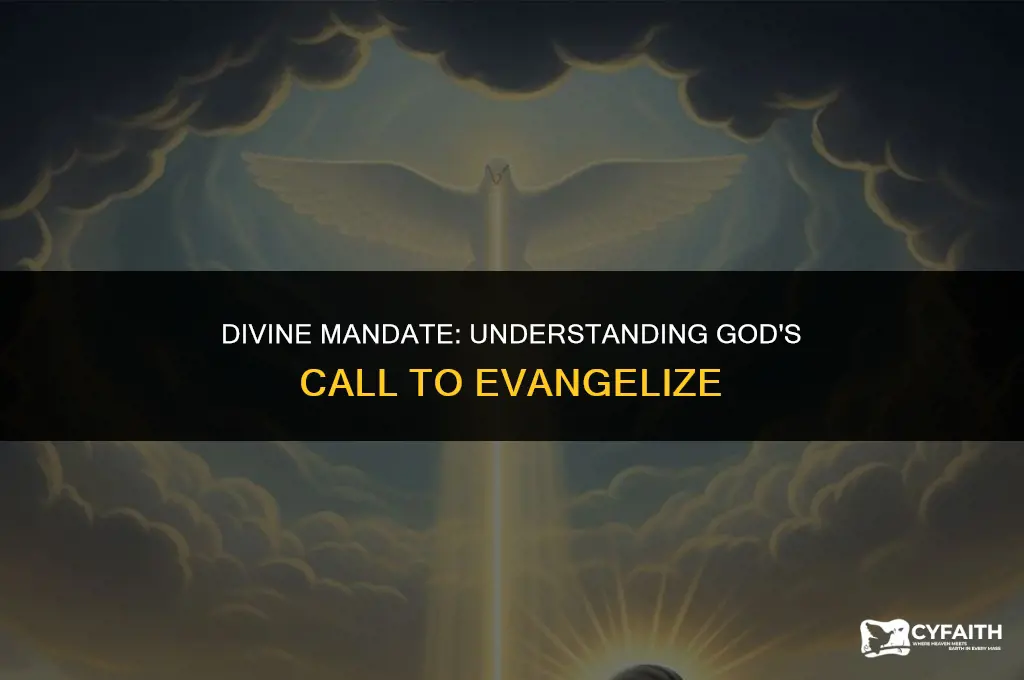 why does god command us to evangelize