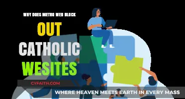 Why Metro Web Blocks Catholic Websites: Exploring the Controversy
