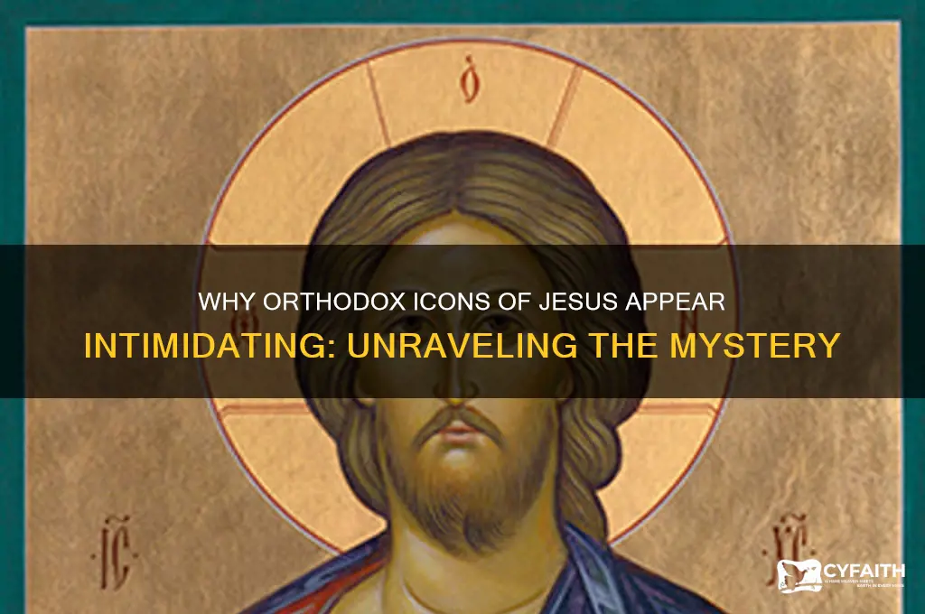 why does orthodox jesus look scary
