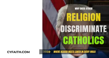 Understanding Religious Bias: Why Do Other Faiths Discriminate Against Catholics?