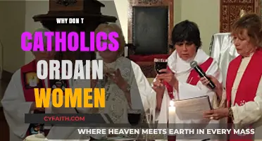Why Don't Catholics Ordain Women? Exploring Tradition and Theology