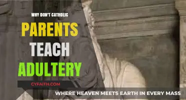 Catholic Parenting and Adultery: Why the Silence on Moral Teachings?