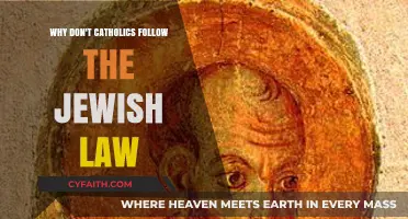 Why Catholics Don't Follow Jewish Law: A Faith-Based Exploration