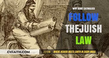 Why Catholics Don't Follow Jewish Law: Exploring Theological Differences