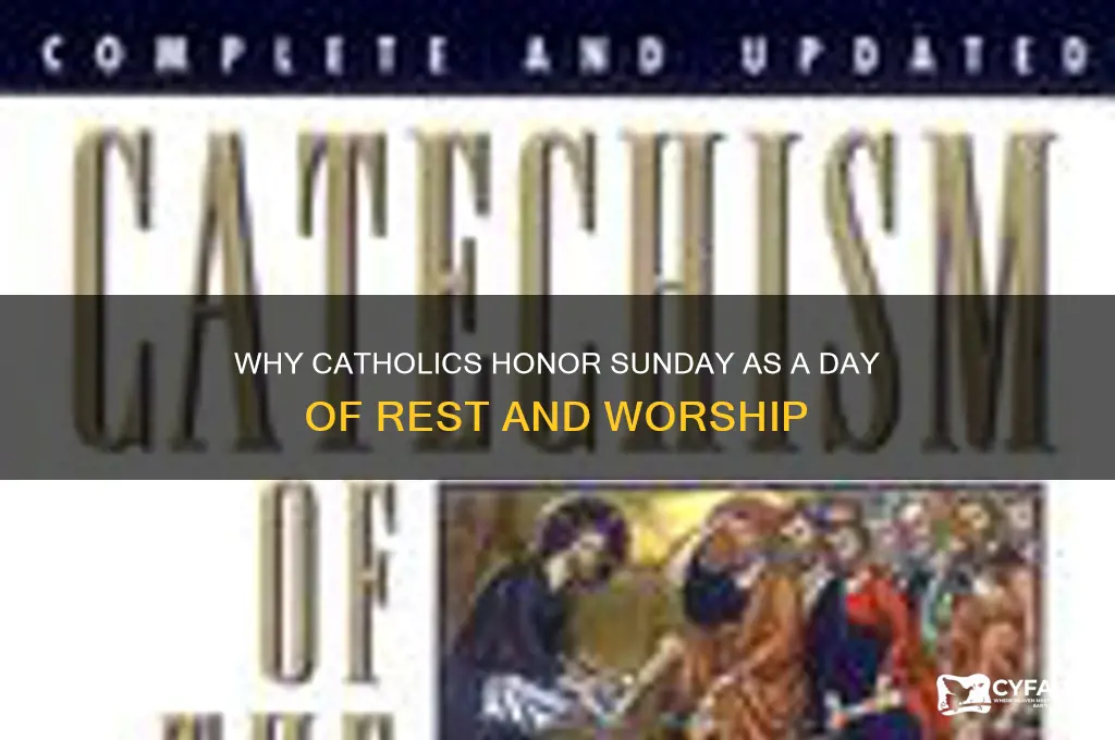 why dont catholics work on sunday