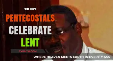 Understanding Pentecostal Beliefs: The Absence of Lent Observance