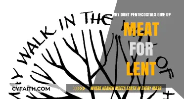 Exploring Why Pentecostals Don't Observe Meat Abstinence During Lent