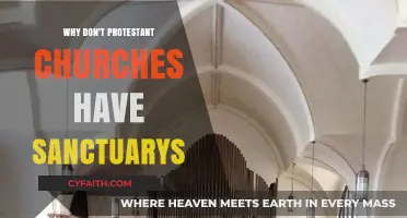 Exploring the Absence of Sanctuaries in Protestant Churches