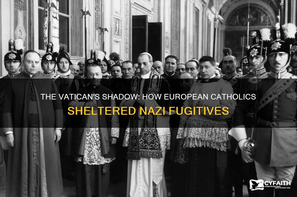 why european catholics hid natzi criminals