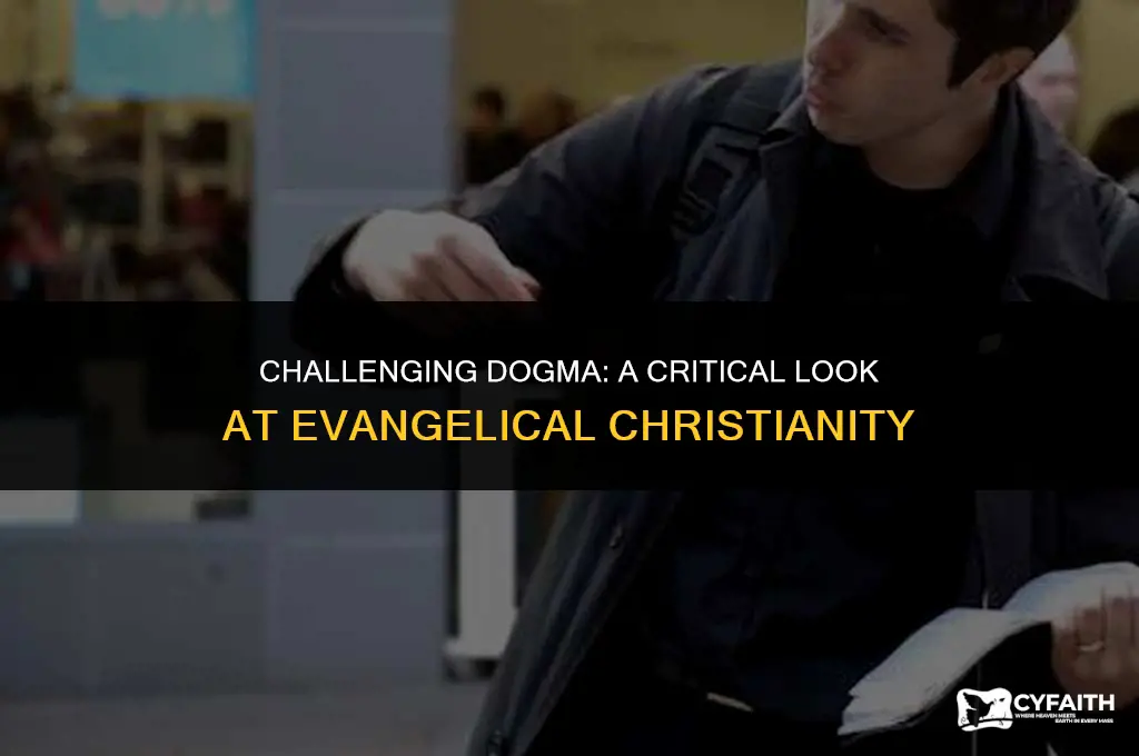 why evangelical christianity is wrong
