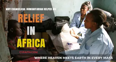 Faith in Action: Evangelical Humanitarianism and HIV Relief in Africa