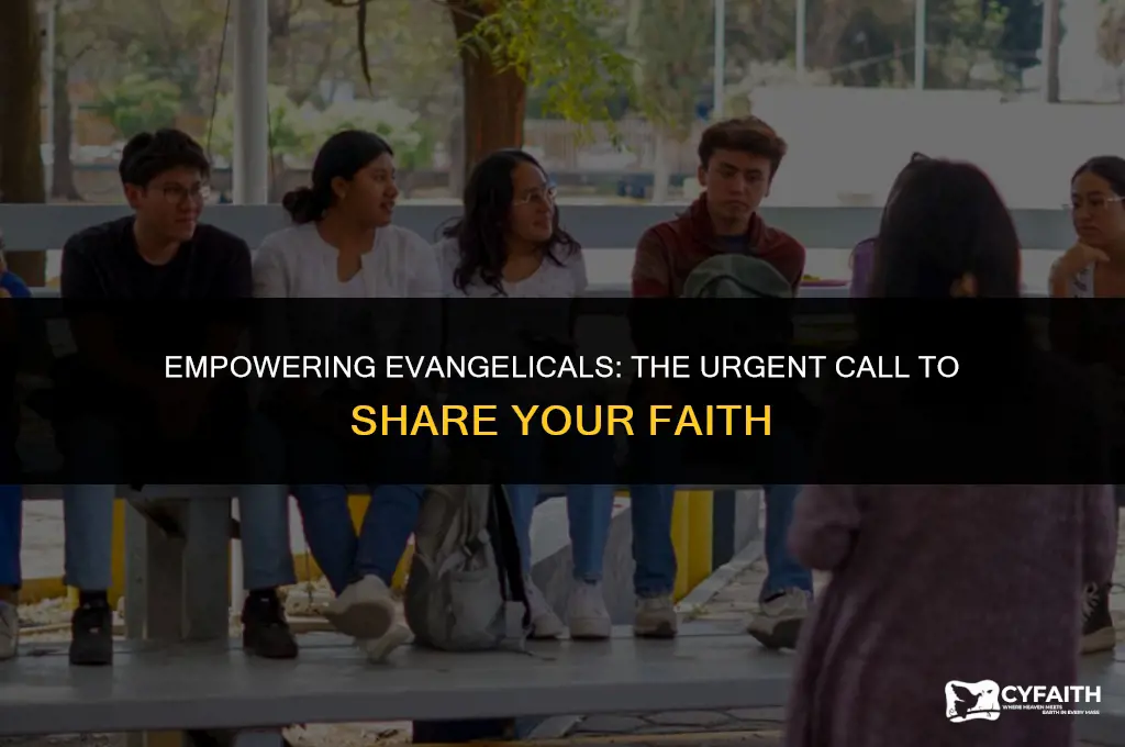 why evangelicals need to spread word