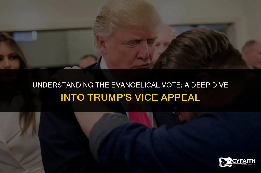 why evangelicals voted for trump vice