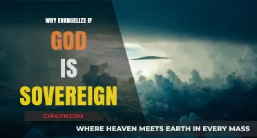 Exploring Divine Sovereignty: The Purpose of Evangelism