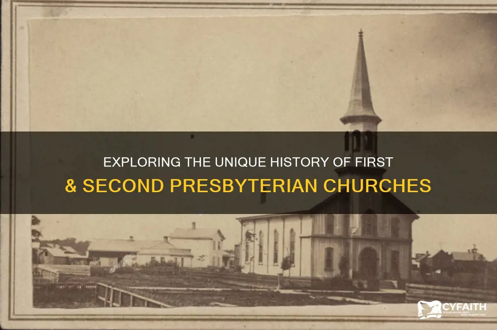 why first second presbyterian