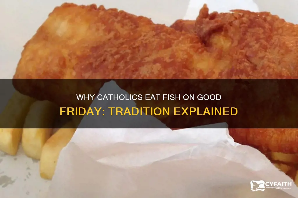 why fish on good friday catholic