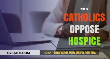 Understanding Catholic Opposition to Hospice Care: Beliefs, Concerns, and Misconceptions