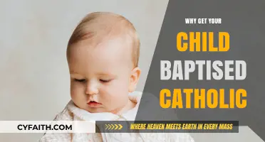 Baptism's Blessings: Why Choose Catholic Baptism for Your Child?